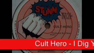 Cult Hero - I Dig You