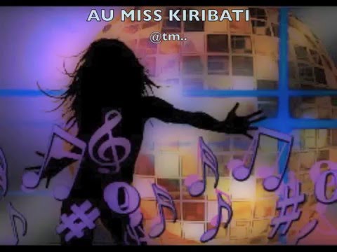 AU MISS KIRIBATI (Indian flavor)_Tenaua Ft. Buatanga - Kiribati@tm..