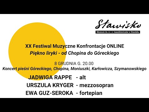 Koncert pieśni: Górecki | Chopin | Moniuszko | Karłowicz | Szymanowski