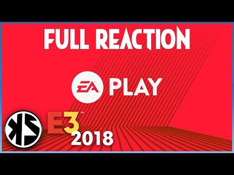KZ x E3 2018 - EA PLAY CONFERENCE (FULL REACTION)