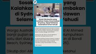 Kisah Heroisme! Sosok Pria yang Rebut Senjata Pelaku Penembakan di Sydney Ternyata Penjual Buah