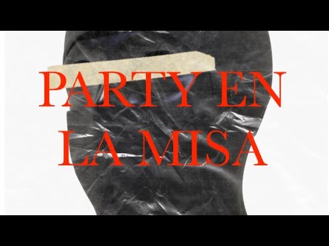 [EP BANDIT]  FOOREIGN X ZAPBOY - PARTY EN LA MISA [PROD. BY NOONEISTHEBEST]