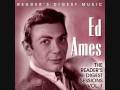 Ed Ames - Anywhere I Wander 