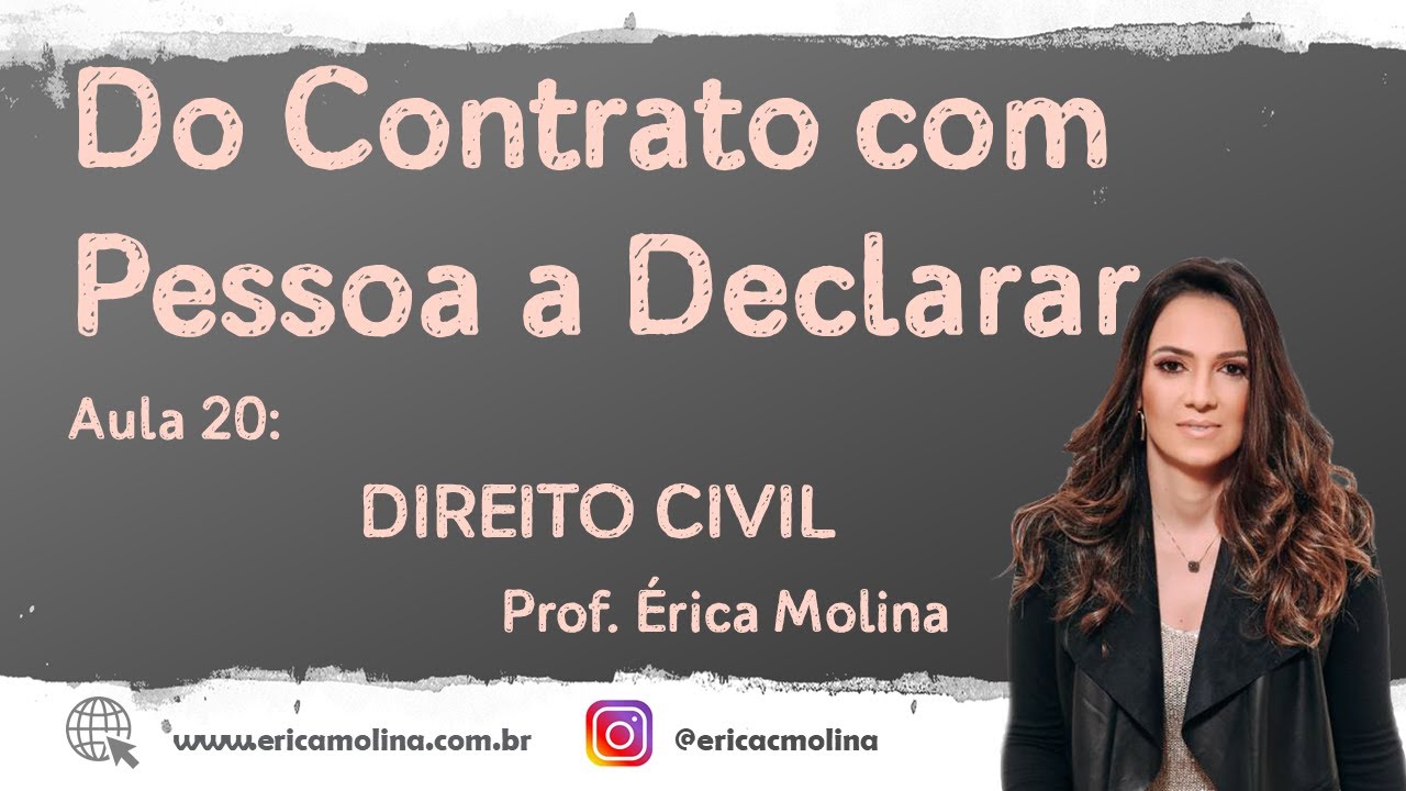 AULA 20 - DO CONTRATO COM PESSOA A DECLARAR
