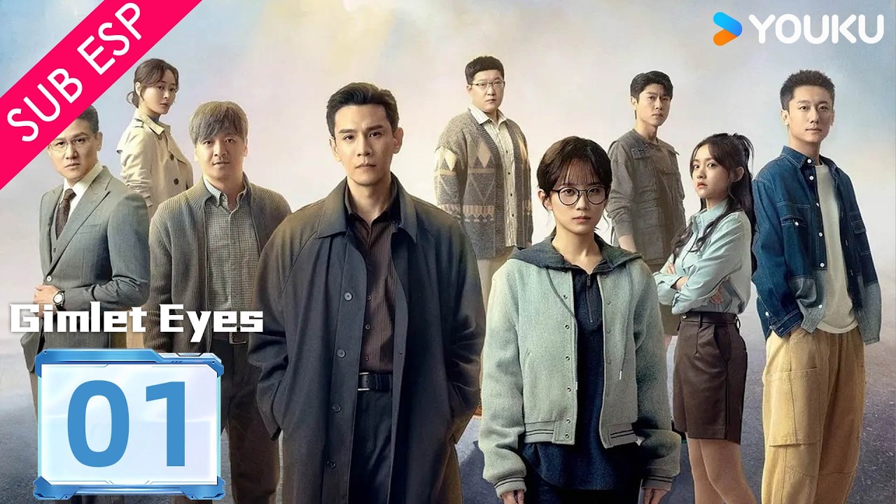 【SUB ESP】Mirada Aguda EP01 | Jing Chao / Huang Yao / Tu Zhiying / Yang Kaicheng | YOUKU