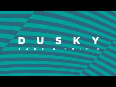 Dusky - Take A Trip 3 - Full 8 Hour Set