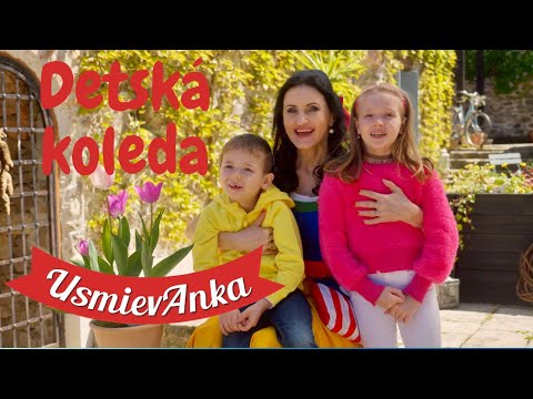 UsmievAnka - DETSKÁ KOLEDA (oficiálny videoklip)