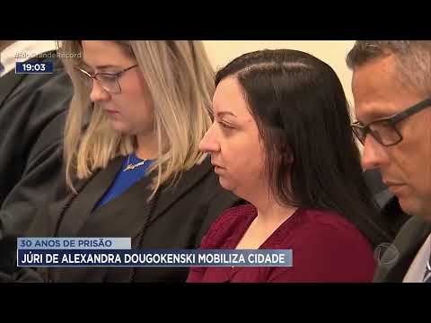 30 anos de prisão: júri de Alexandra Dougokenski mobiliza cidade