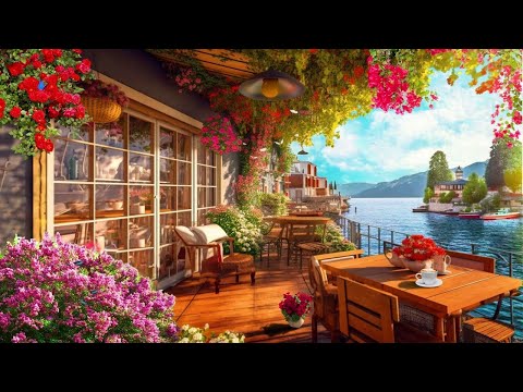 Start Your Day Right with Spain's Happy May Morning Coffee Shop Ambience | Relaxing Sweet Jazz Music