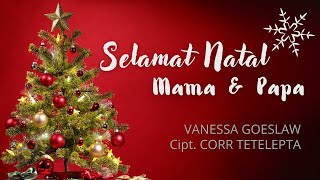 Download lagu SELAMAT NATAL MAMA & PAPA - VANESSA GOESLAW | Lagu Natal 2021 mp3