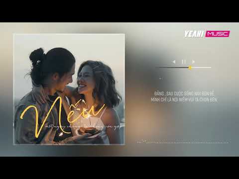 DICK - NẾU MỘT NGÀY CHÚNG TA KHÔNG CÒN GẶP (ft. 2CAN)