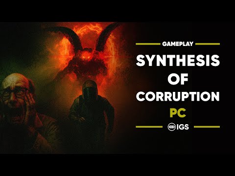 Synthesis Of Corruption PC Gameplay