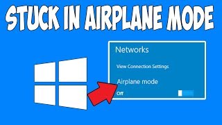 How to Fix Windows 10 Stuck in Airplane Mode