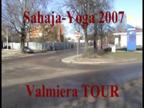Valmiera SY , Sahadža-Joga, SahajaYoga Tour,Сахаджа-Йога Валмиера