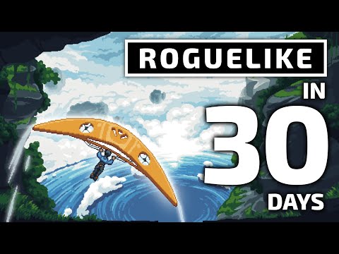 I Made a Roguelike in a Month