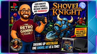 Shovel Knight (PS3) Review | The Retro-Inspired Indie Masterpiece That Revived 8-Bit Gaming!