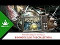 Bioshock 1 + 2