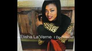 Elisha La'verne / I Don't Mind (Ocean Breeze Mix 2000)