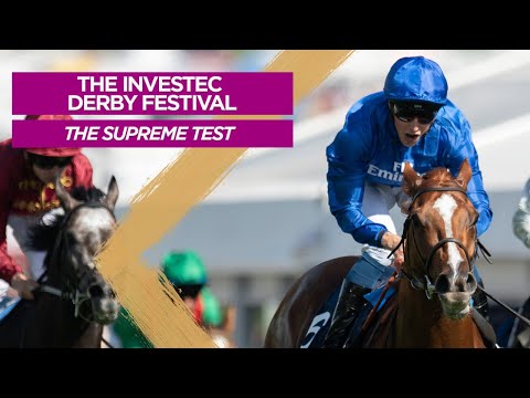 The Investec Derby Festival - The Supreme Test
