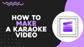 How To Make a Karaoke Video in Clipchamp (Quick Tutorial)
