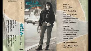 Download lagu Full Album Ella [Puteri Kota] (1990) mp3