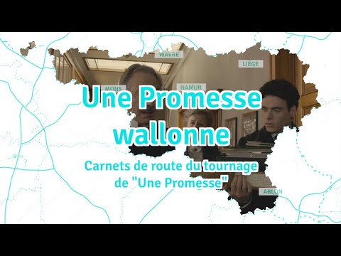 Une Promesse wallonne (Patrice Leconte) - Wallywood TV