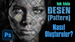DESEN (Pattern) Nasıl Oluşturulur? | Photoshop Tutorial