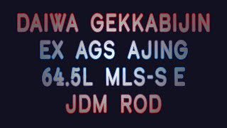 Gekkabijin ex ags daiwa