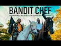 Niska Bandit Chef Feat Madrane
