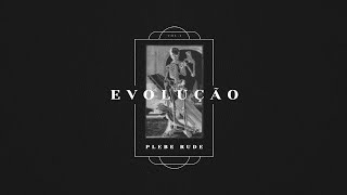 Evolução Music Video