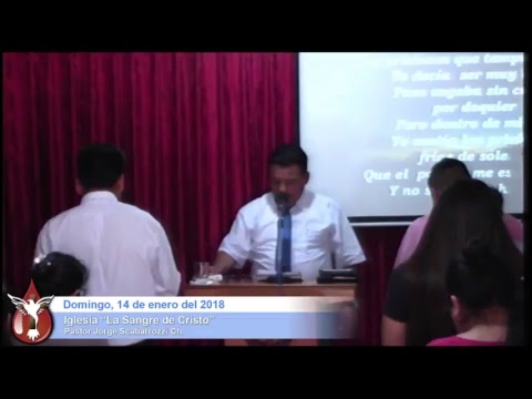 2018-01-14 - E.D. - "La Biblia" - Pastor: Jorge Scabarrozzi Ch.