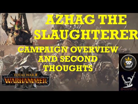 Total War: Warhammer 3 Immortal Empires Azhag - Greenskins campaign overview, guide
