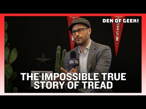 The Director of Tread Discusses The Impossible True Story