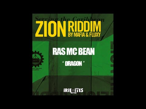RAS MC BEAN - DRAGON - ZION RIDDIM - IRIE ITES RECORDS