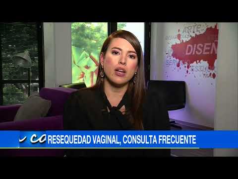 ¿Por qué se da la resequedad vaginal en las mujeres?