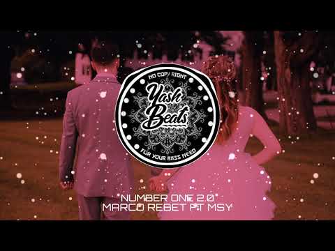 MARCO _ REBET _ FT _ MSY (NUMBER ONE 2.0)