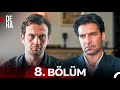 Deha 8 Bölüm