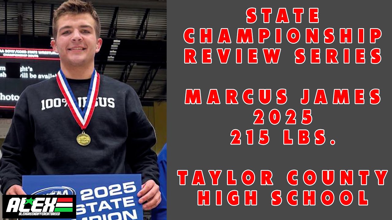 State Wrestling Championship match review w/ Marcus James (Taylor County; 2025 215 lbs.)