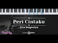 Peri Cintaku Ziva Magnolya KARAOKE PIANO FEMALE KEY