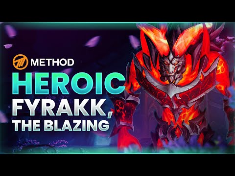 Method VS Fyrakk Heroic - Amirdrassil: The Dream's Hope