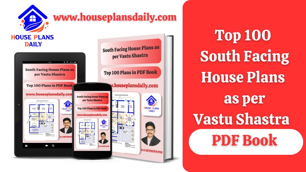 Top 100 South Facing House Plans as per Vastu Shastra | PDF Book