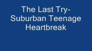 Suburban Teenage Heartbreak.wmv