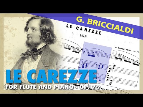 🎼 G. BRICCIALDI - Le carezze (Op. 79) [FLUTE & Piano] - (Sheet Music Scrolling)