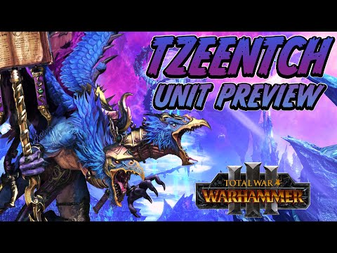 Tzeentch: Unit Preview - Stats & Comparisons // Total War: WARHAMMER 3