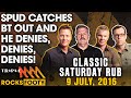 Classic Saturday Rub Spud Catches BT Out And He Denies Denies Denies Triple M Footy