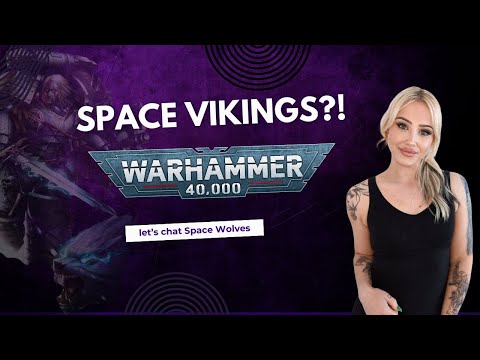 WARHAMMER 40K: Meet the Mad World of the SPACE WOLVES