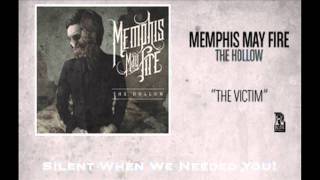 Memphis May Fire "The Victim" WITH LYRICS