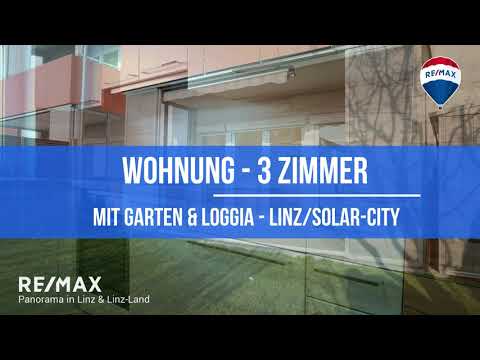 3 Zimmerwohnung mit Garten - Solar-City-Linz