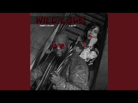 Wild Love (feat. VI Bliss)
