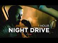 1 Hour Night Drive Bass House Phonk House Late Night Electro Music